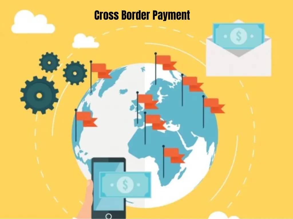 Cross Border Payment 1